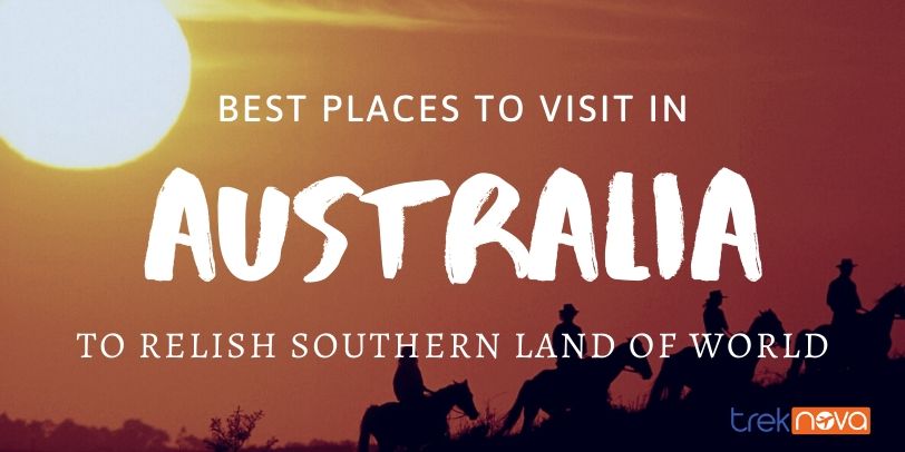 Best Places to Visit in Australia