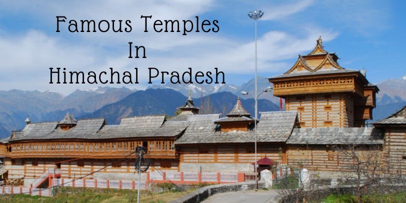 famous temples in Himachal Pradesh