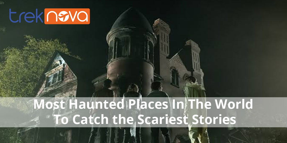 haunted places in the world