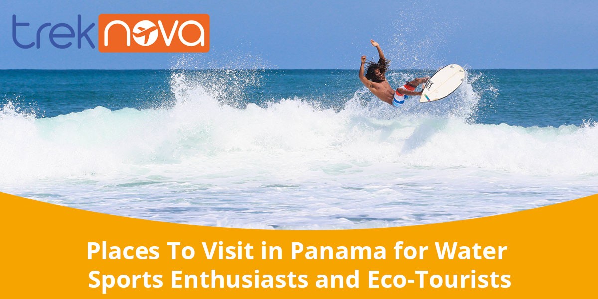 Places-To-Visit-in-Panama-for-Water-Sports-Enthusiasts-and-Eco-Tourists-0