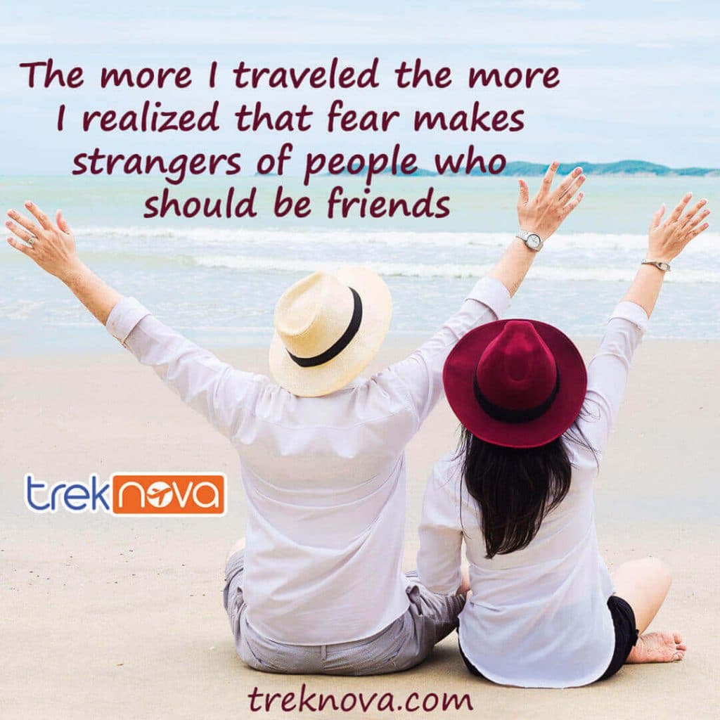 The more I traveled the more I realized that fear; couple travel quotes