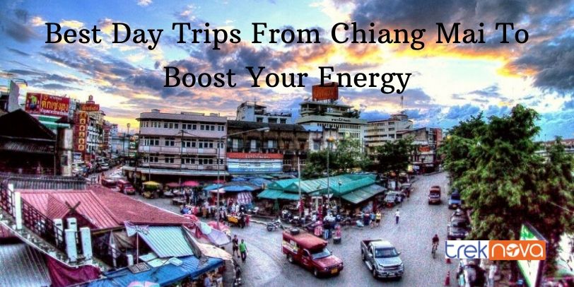 15 Best Day Trips From Chiang Mai To Boost Your Energy
