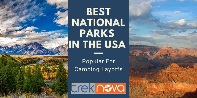 Best National Parks In The USA