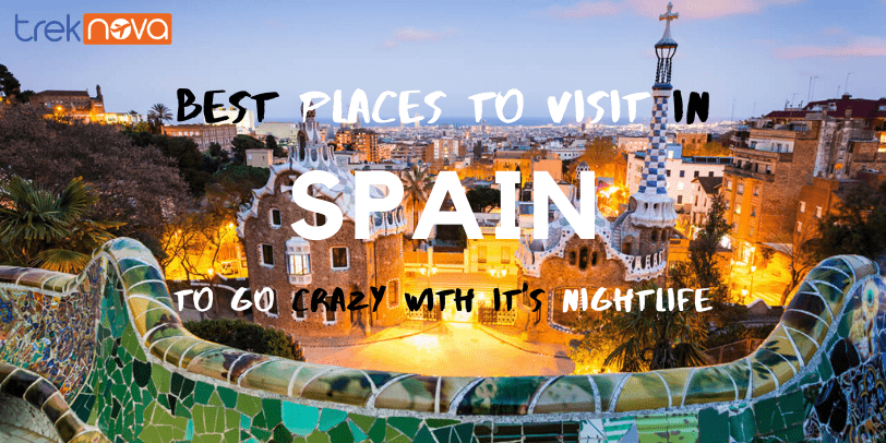 Best Places To Visit In Spain