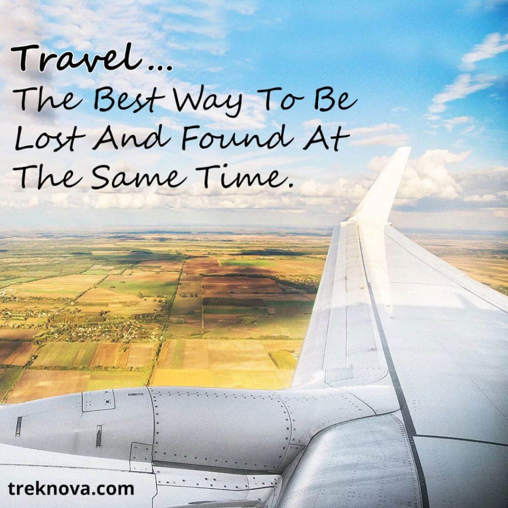Travel…The Best Way To Be Lost And Found At The Same Time., Solo Travel Quotes