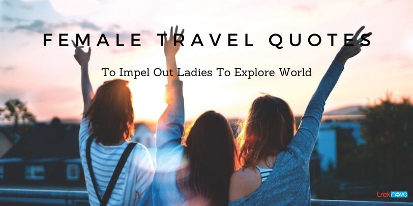 Female Travel Quotes