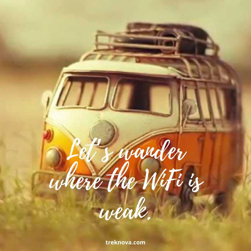Let’s wander where the WiFi is weak.