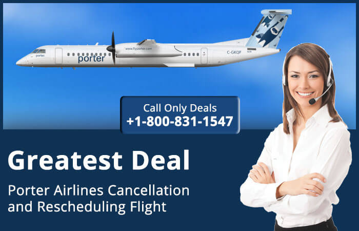 Porter Airlines Cancellation and Refund Policy