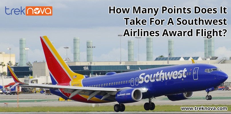 How Many Points Does It Take For A Southwest Airlines Award Flight?