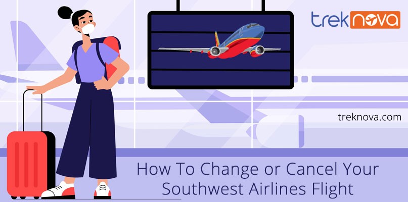How To Change or Cancel Your Southwest Airlines Flight