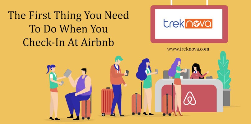 The First Thing You Need To Do When You Check-In At Airbnb