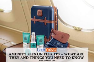 Amenity Kits on Flights – What are They and Things You Need to Know