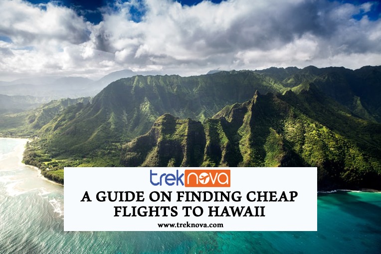 A Guide On Finding Cheap Flights to Hawaii