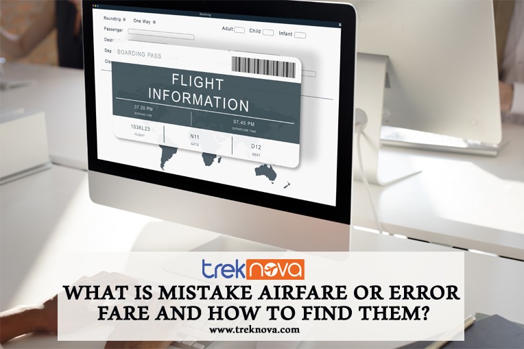 What is Mistake Airfare or Error Fare and How to Find them