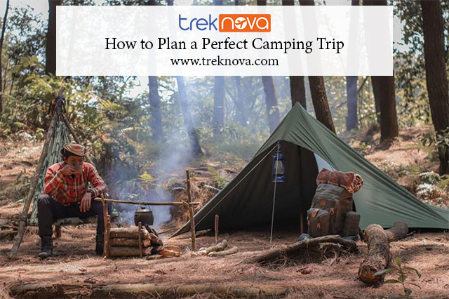 How to Plan a Perfect Camping Trip