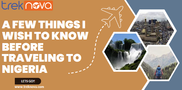 Things to know before traveling to Nigeria